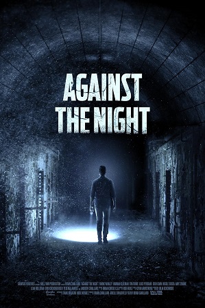 Watch Online Free Against the Night (2017) Full Hindi Dual Audio Movie Download 480p 720p BluRay