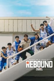 Download Rebound (2023) Dual Audio {Hindi-Korean} High Quality 480p [540MB] || 720p [1.2GB] || 1080p [2.3GB]