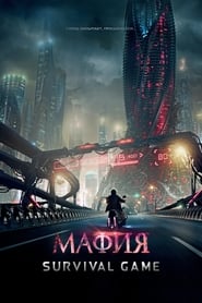 Download Mafia: Survival Game (2016) Multi Audio {Hindi-English-Russian} BluRay 480p [350MB] || 720p [930MB] || 1080p [2GB]