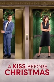 Download A Kiss Before Christmas (2021) {English With Subtitles} 480p [250MB] || 720p [680MB] || 1080p [1.60GB]