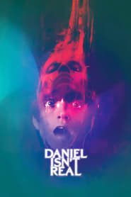 Download Daniel Isn't Real (2019) Dual Audio {Hindi-English} BluRay 480p [350MB] || 720p [940MB] || 1080p [2.1GB]